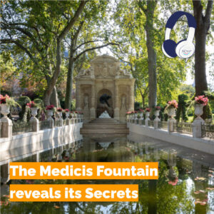 The Medicis Fountain Reveals Its Secrets